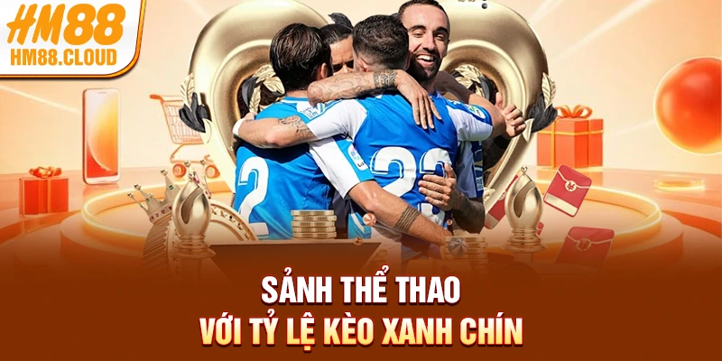 Sảnh thể thao với tỷ lệ kèo xanh chín